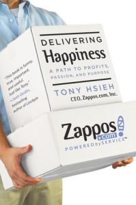 Delivering Happiness (about Zappos)