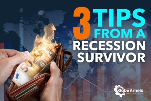 3 Tips From a Recession Survivor