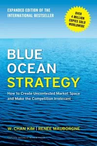 The Blue Ocean Strategy