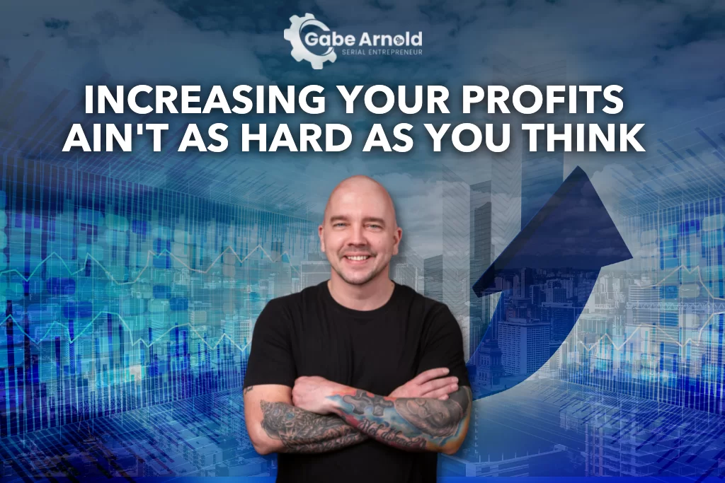 increasing your profits