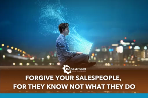 You Don’t Realize That You Have Expert Salespeople Right in Front of You…