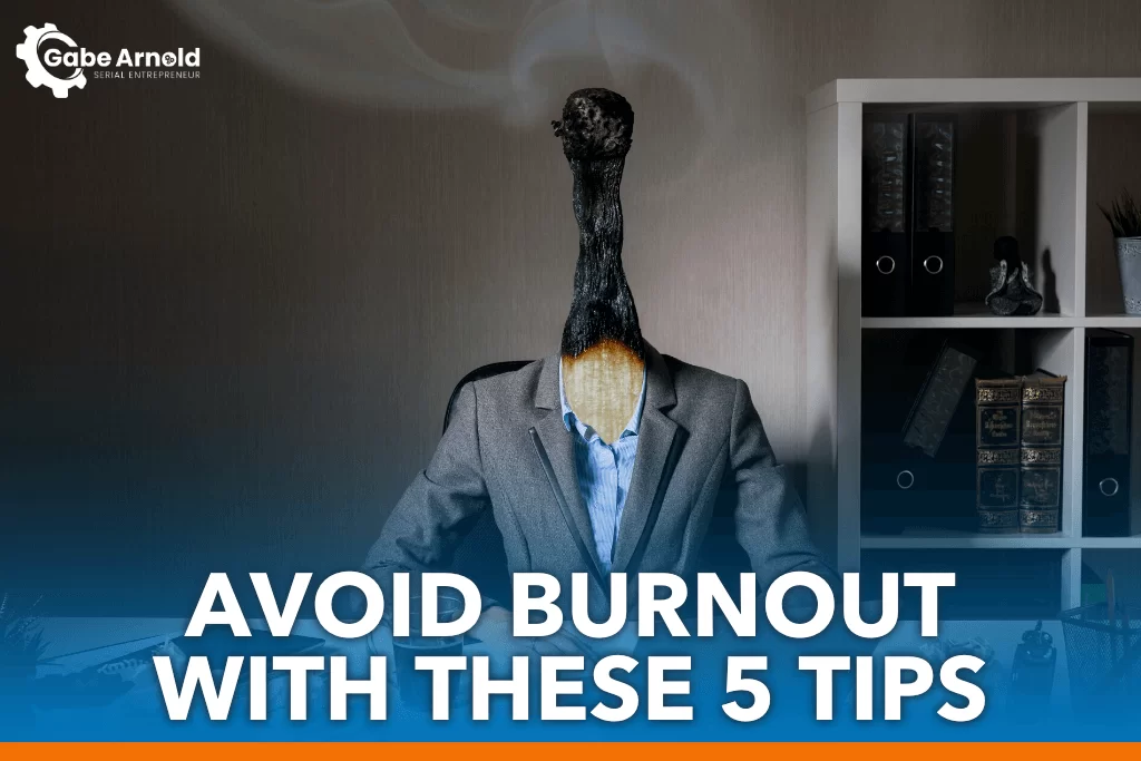 Avoiding Burnout